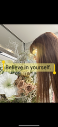 Believe in yourself